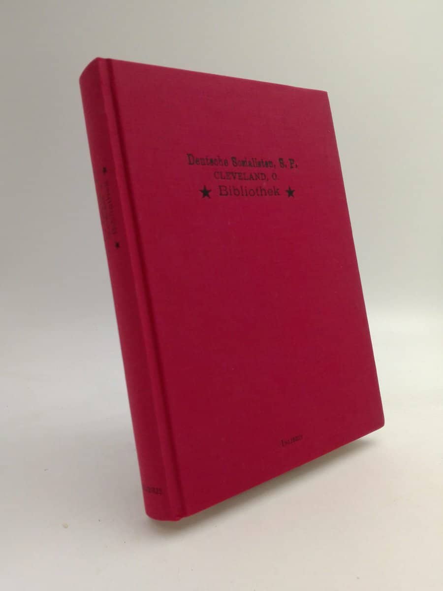 Christopher Frey : Die Bibliothek der Deutschen Sozialisten Cleveland/Ohio