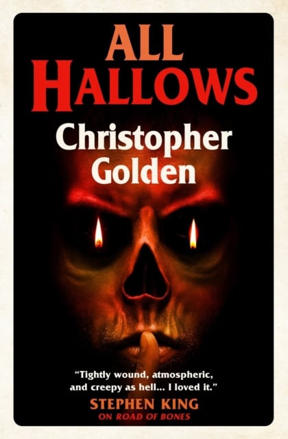 Christopher Golden : All Hallows