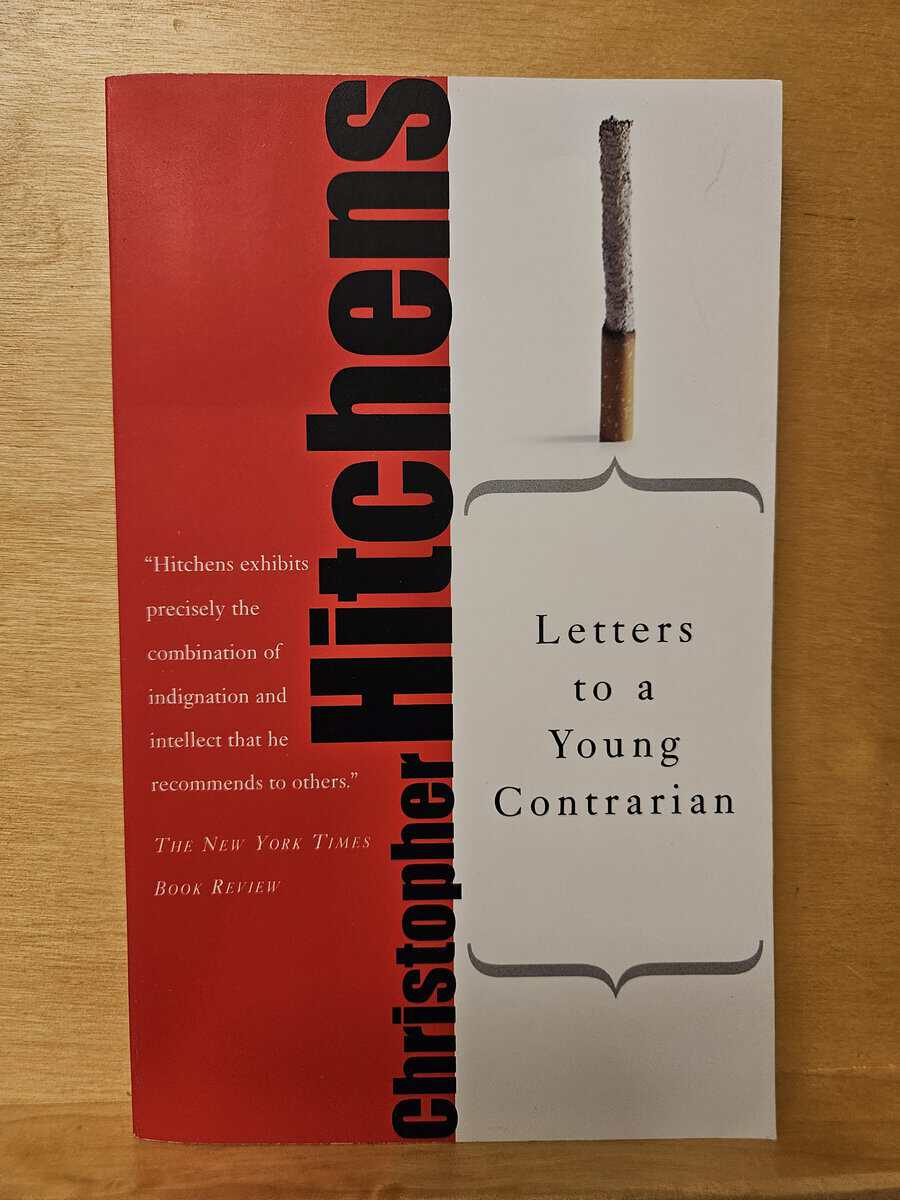Christopher Hitchens : Letters to a young contrarian