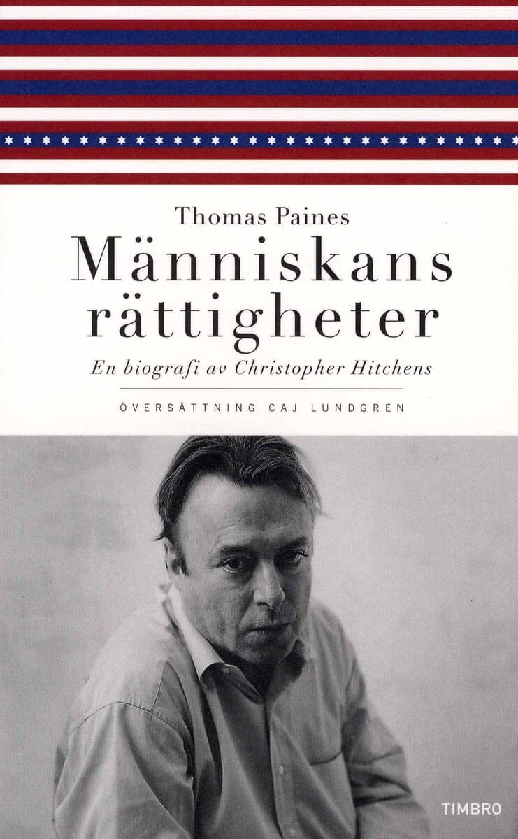 Christopher Hitchens : Thomas Paines Människans rättigheter