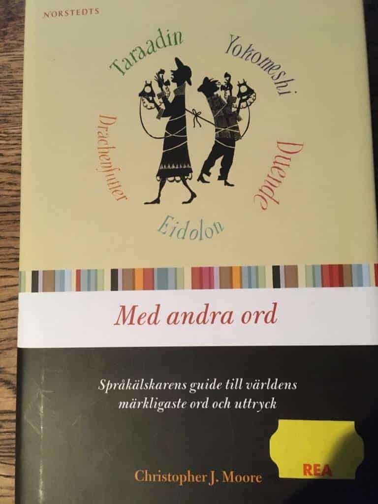 Christopher J. Moore : Med andra ord