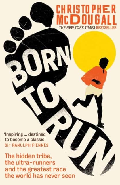 Christopher McDougall : Born to run