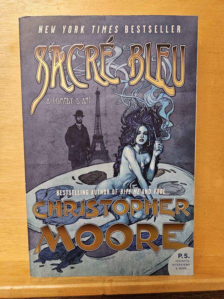 Christopher Moore : Sacré Bleu - a comedy d'art