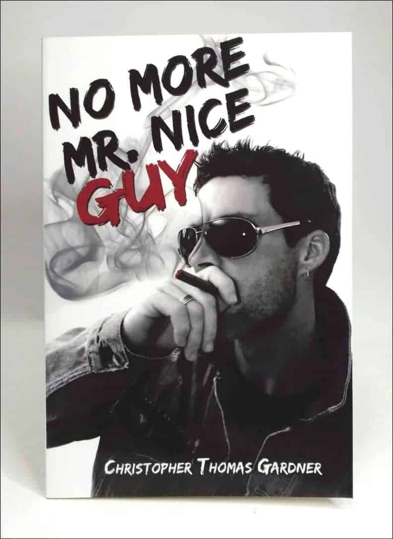 Christopher Thomas Gardner : No more Mr. Nice guy
