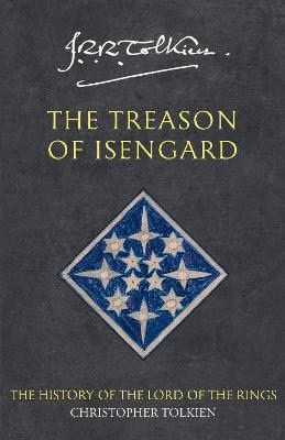 Christopher Tolkien : Treason of Isengard