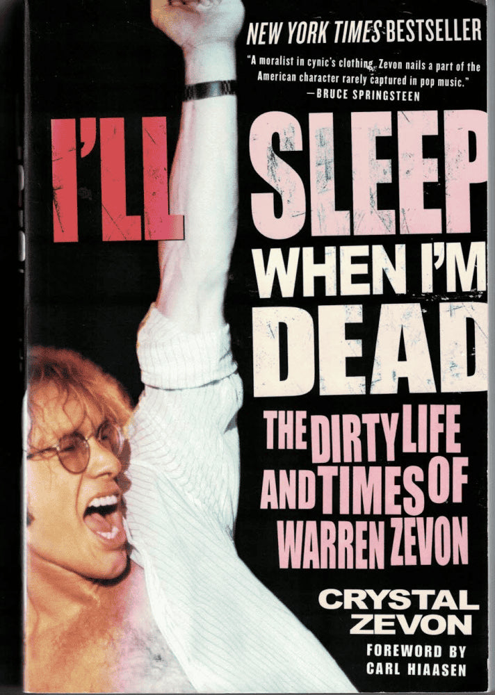 Chrystal Zevon : I'll sleep when I'm dead