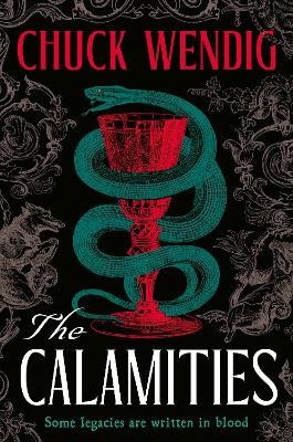 Chuck Wendig : The Calamities
