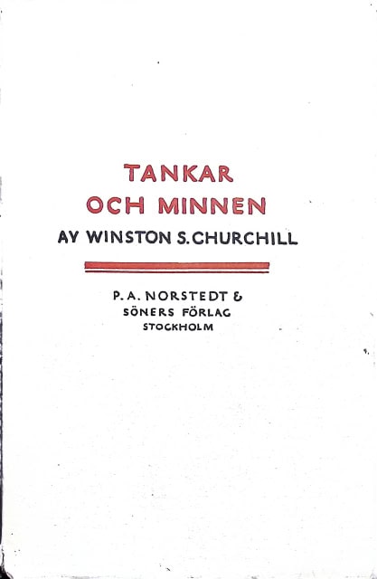Churchill Winston S : Tankar och minnen