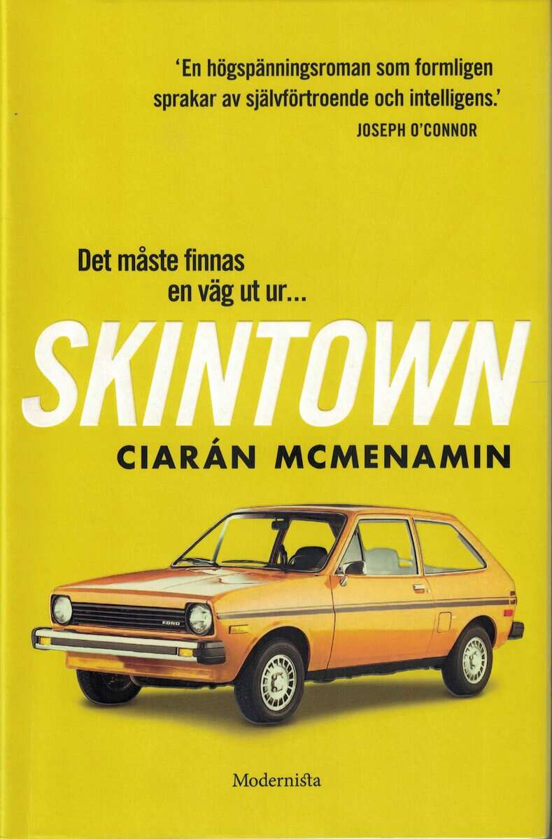 Ciarán McMenamin : Skintown