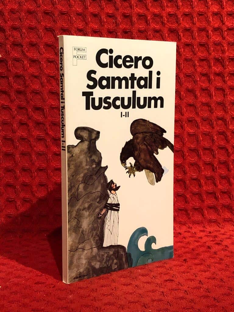 Cicero : Samtal i Trusculum I-II
