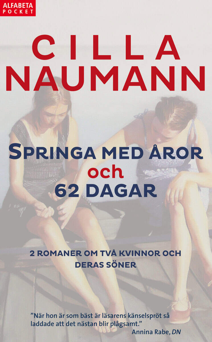 Cilla Naumann : Springa med åror ; 62 dagar