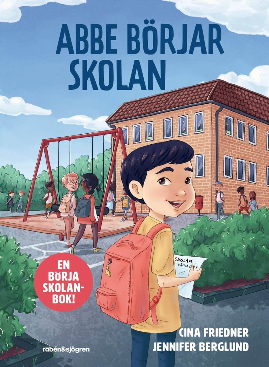 Cina Friedner : Abbe börjar skolan