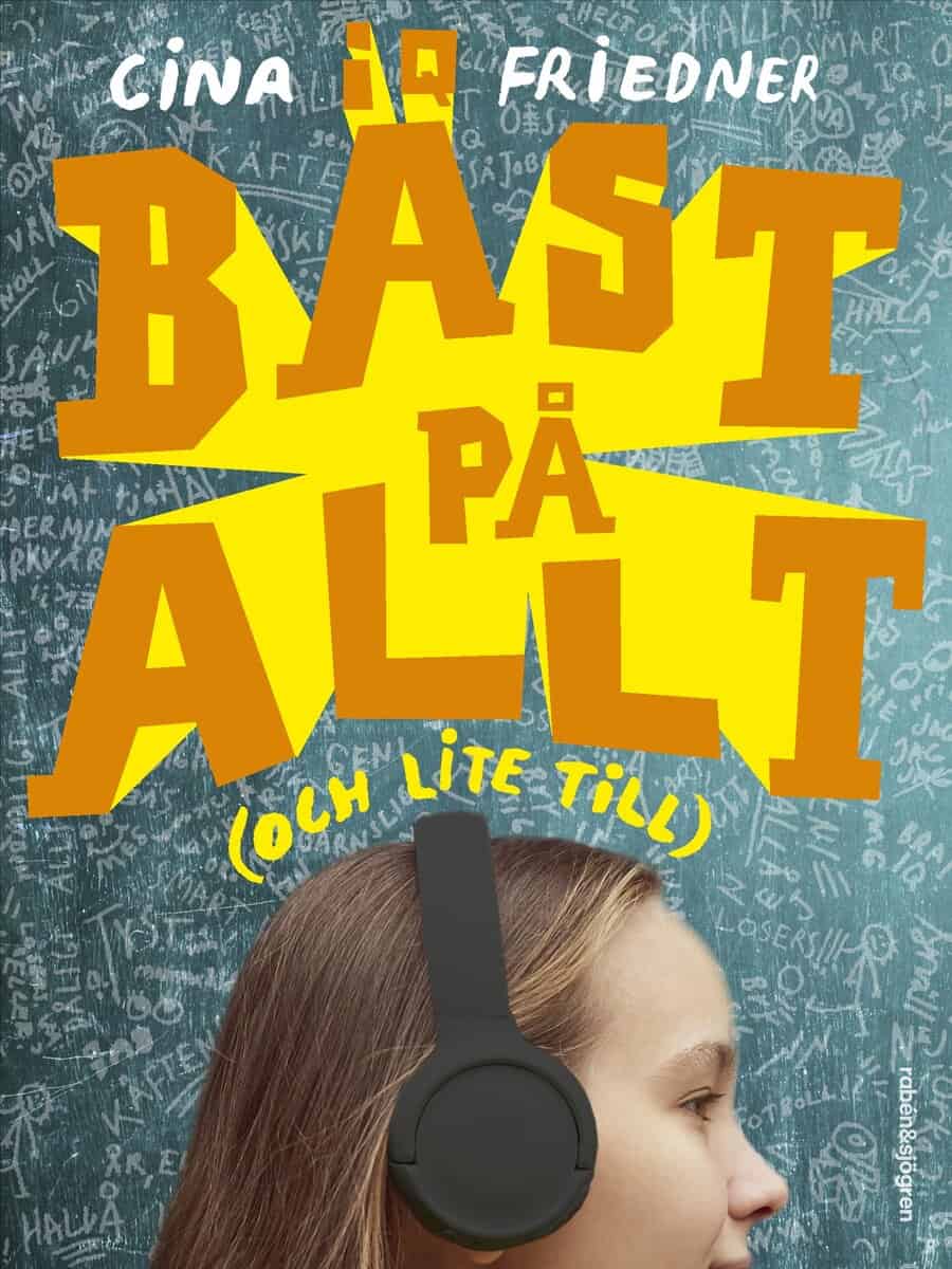 Cina Friedner : Bäst på allt (och lite till)