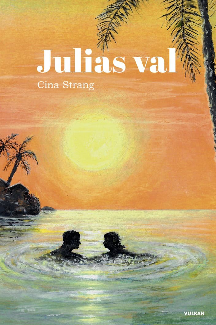 Cina Strang : Julias val