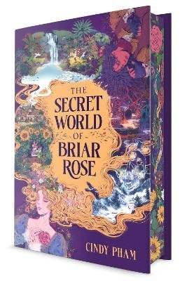 Cindy Pham : The Secret World of Briar Rose