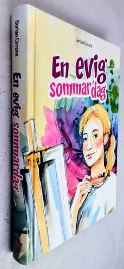 Cirrone, Dorian ; SaraMara ; Granwald, Therése : En evig sommardag