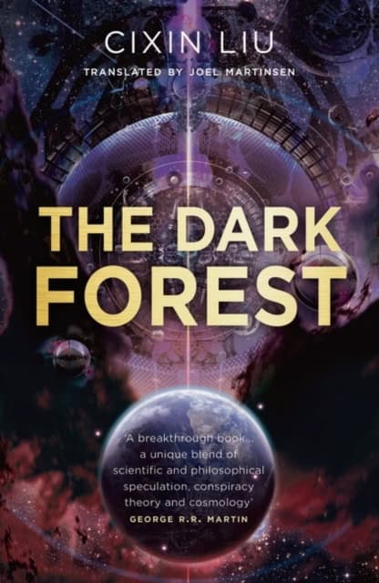 Cixin Liu : The Dark Forest