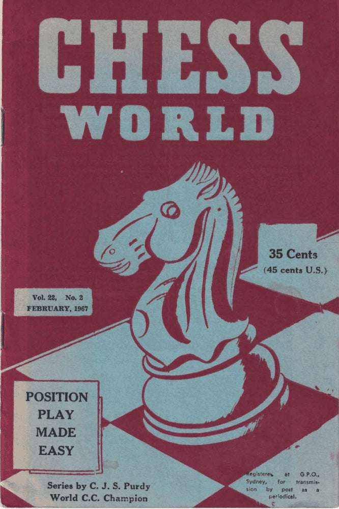 C.J.S Purdy : Chess World Vol. 22, No. 1 January 1967