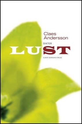 Claes Andersson : Lust