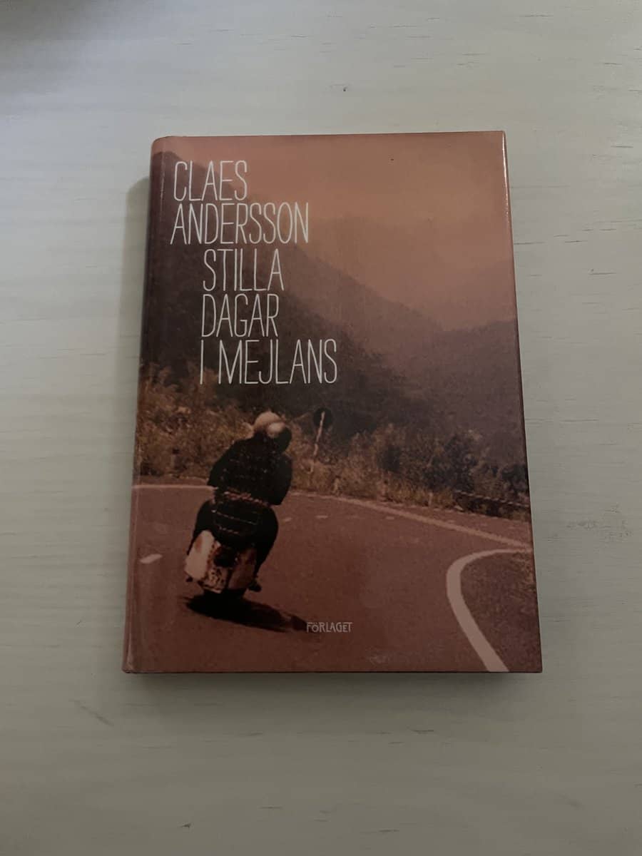 Claes Andersson : Stilla dagar i Mejlans