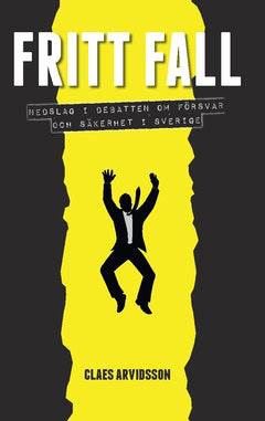 Claes Arvidsson : Fritt fall