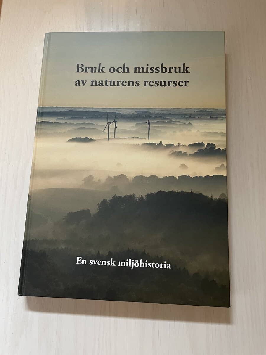 Claes Bernes : Bruk och missbruk av naturens resurser