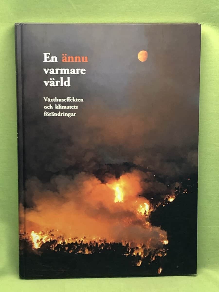 Claes Bernes : En ännu varmare värld