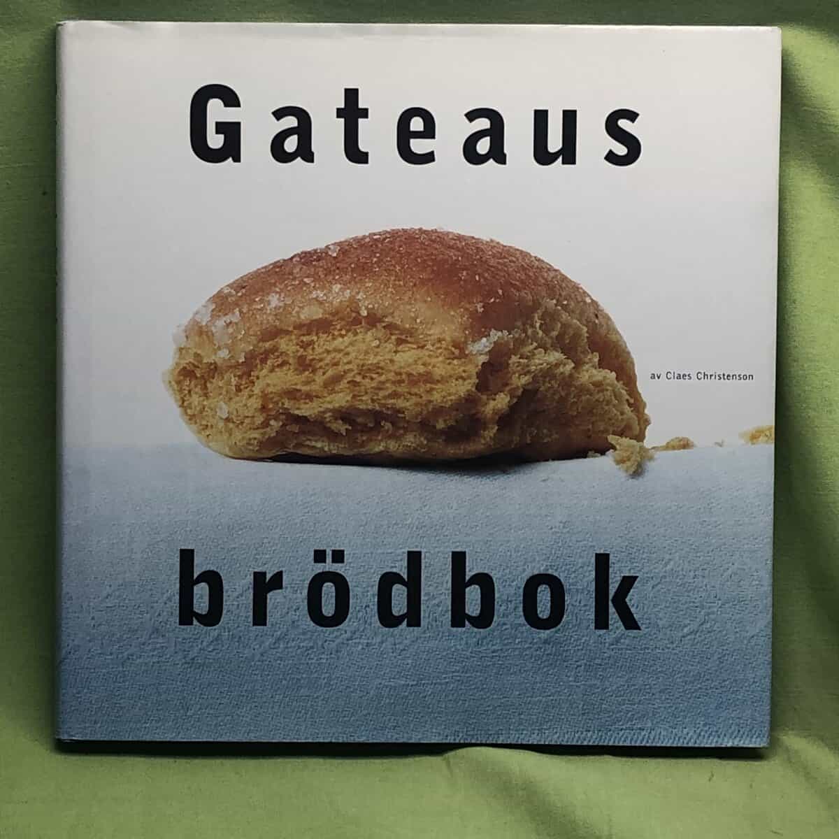 Claes Christenson : Gateaus brödbok