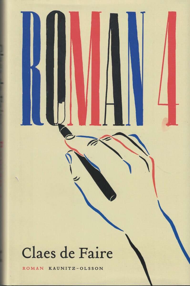 Claes De Faire : Roman 4