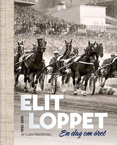 Claes Freidenvall : Elitloppet : en dag om året!