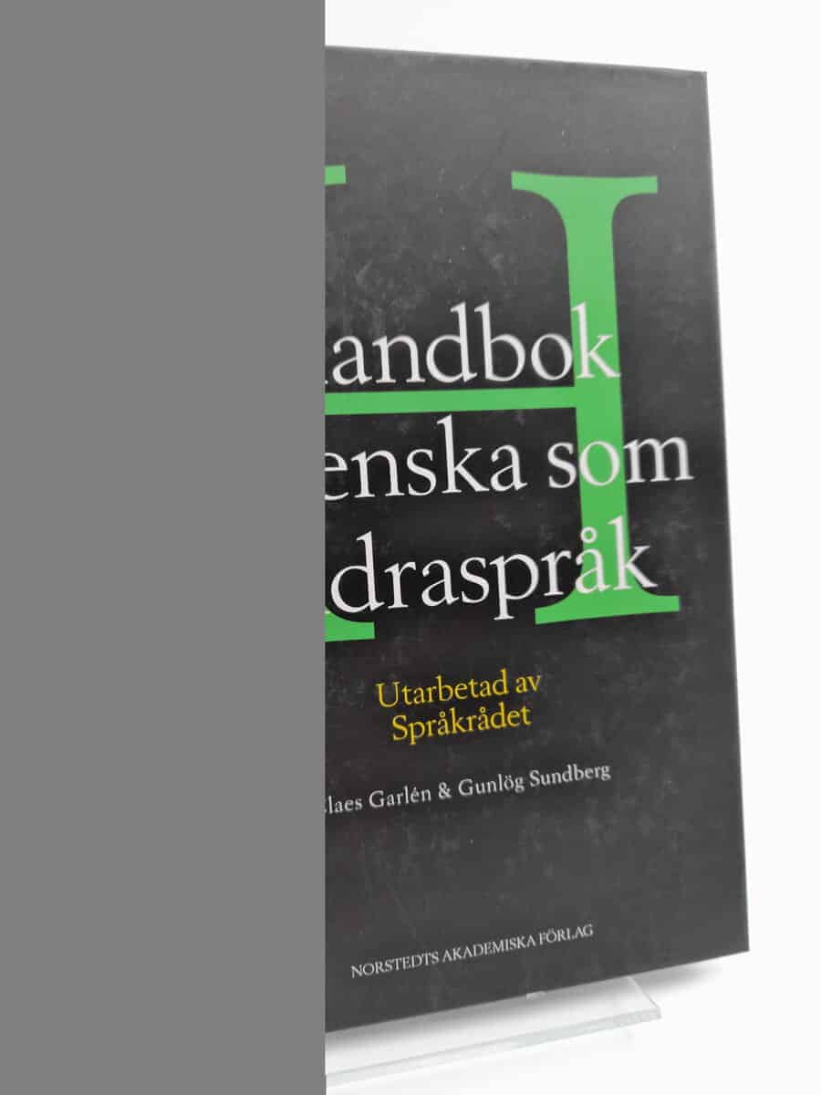 Claes Garlén : Handbok i svenska som andraspråk