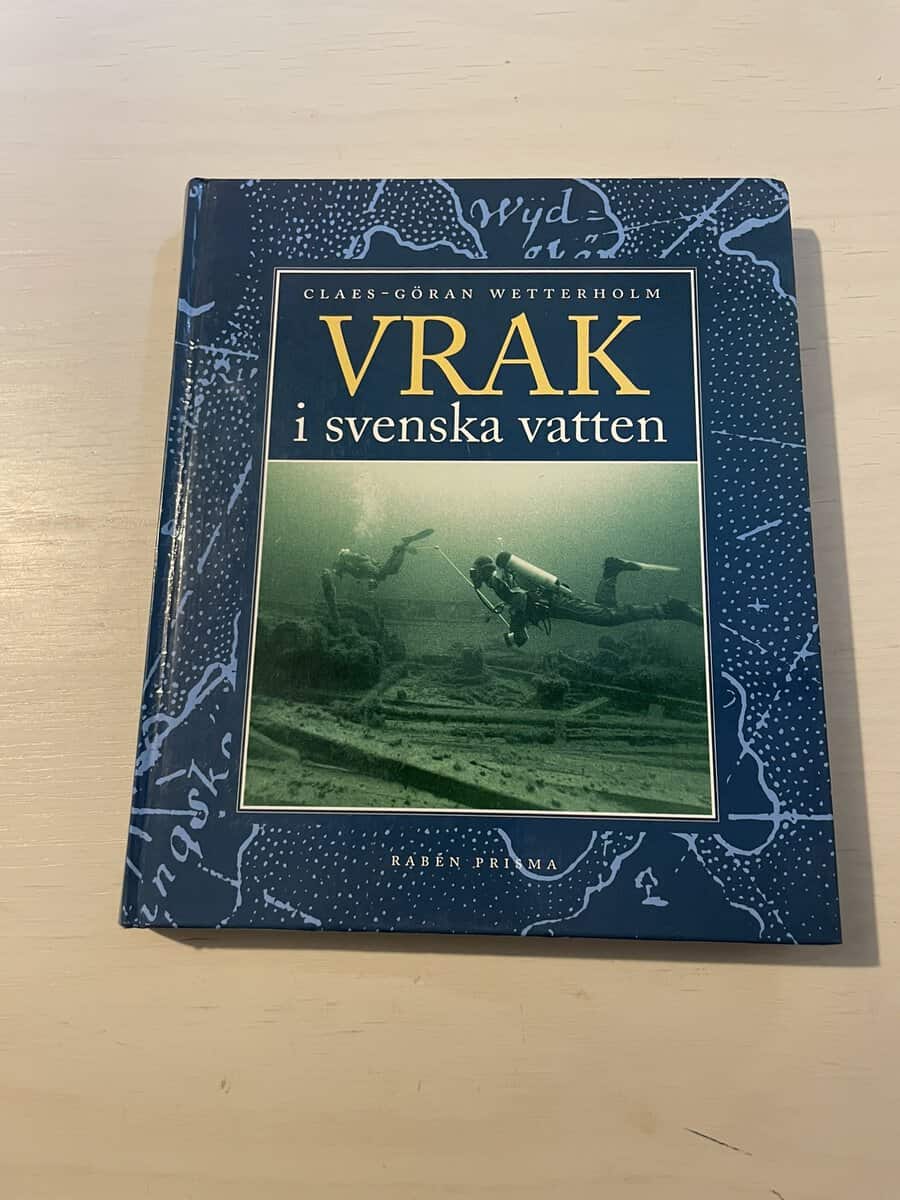 Claes-Göran Wetterholm : Vrak i svenska vatten
