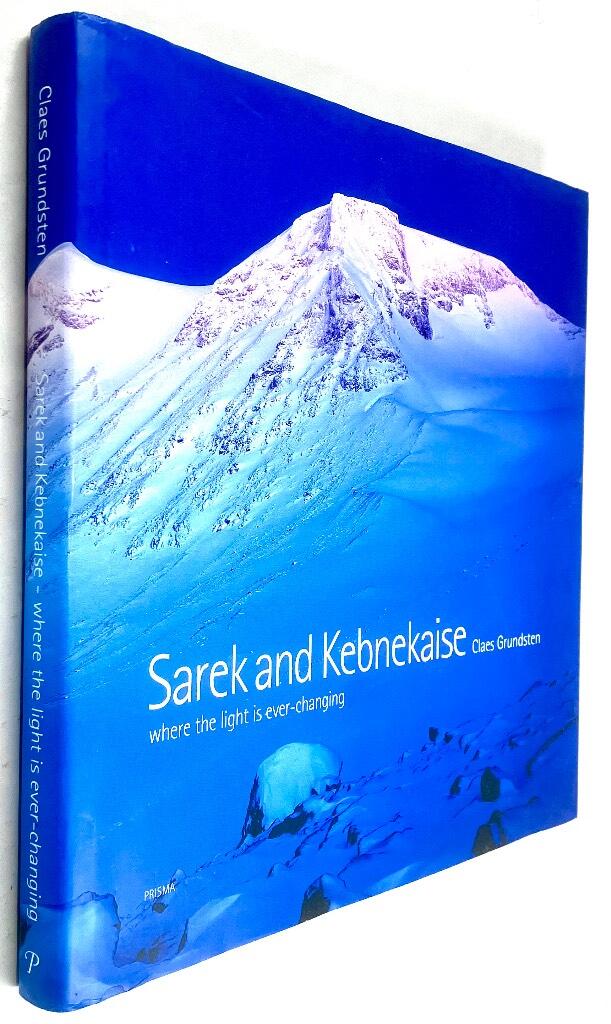 Claes Grundsten : Sarek and Kebnekaise