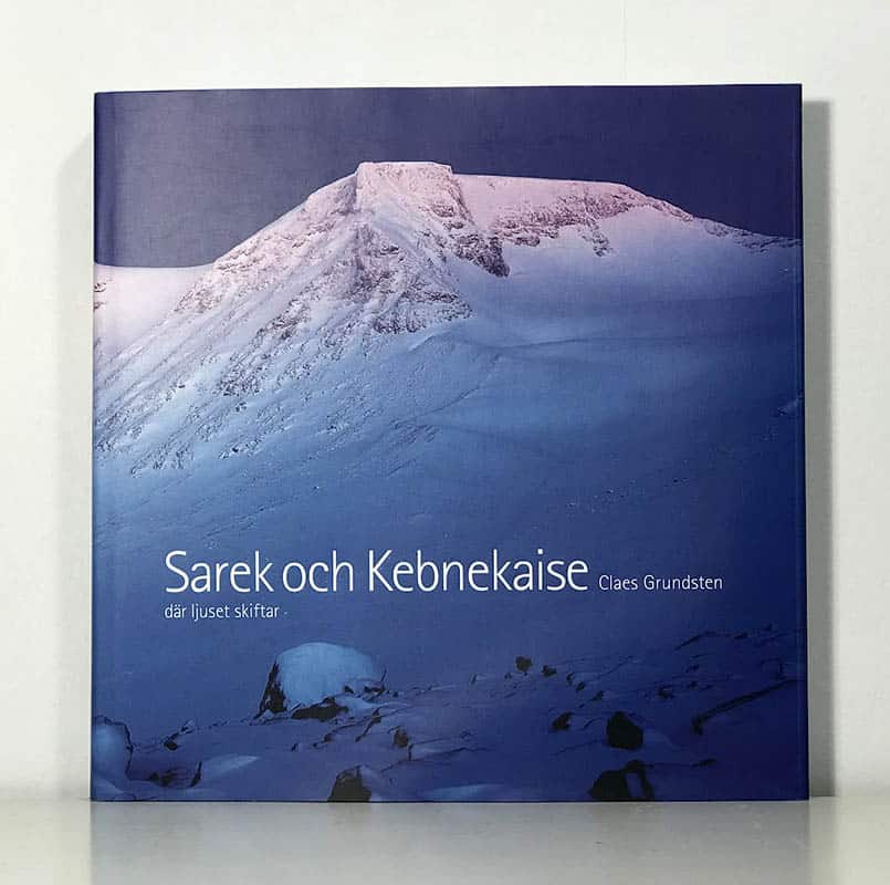 Claes Grundsten : Sarek och Kebnekaise