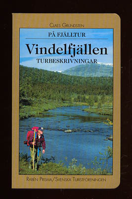 Claes Grundsten : Vindelfjällen. Turbeskrivningar