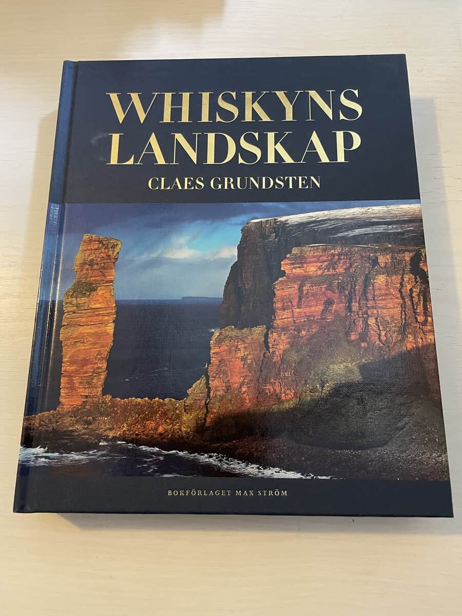 Claes Grundsten : Whiskyns landskap