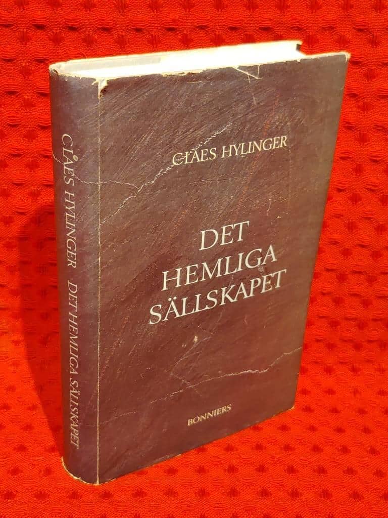Claes Hylinger : Det hemliga sällskapet