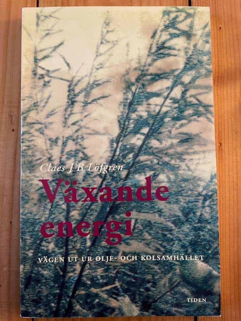 Claes J. B. Löfgren : Växande energi