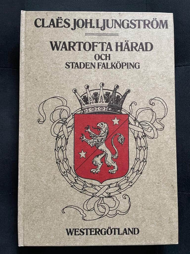 Claës Johan Ljungström : Wartofta härad med staden Falköping