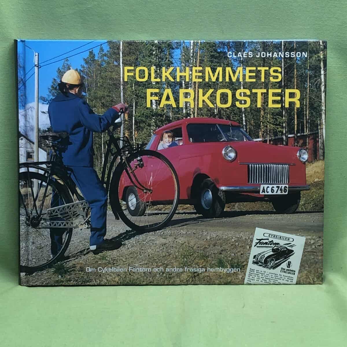 Claes Johansson : Folkhemmets farkoster