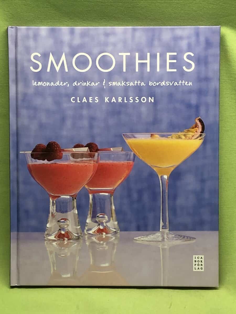 Claes Karlsson : Smoothies