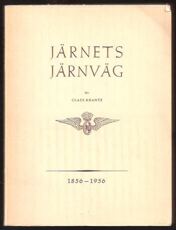 Claes Krantz : Järnets järnväg