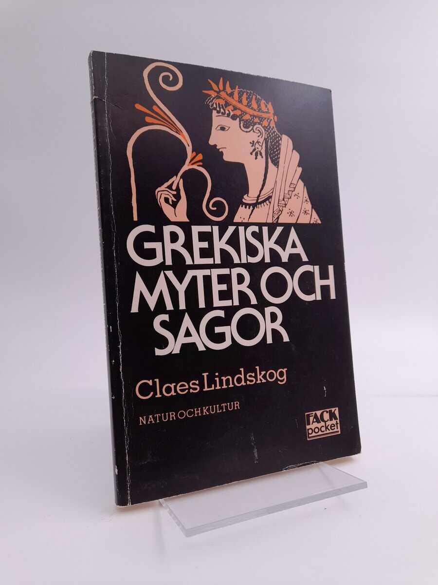 Claes Lindskog : Grekiska myter och sagor
