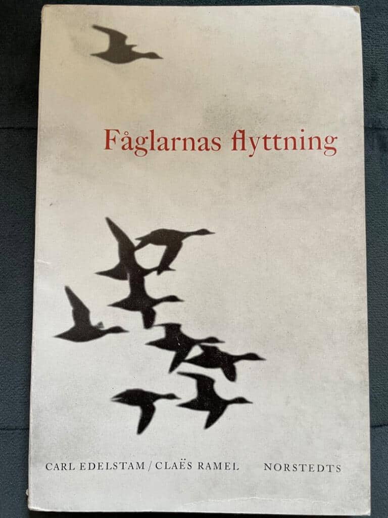 Claës Ramel Carl Edelstam : Fåglarnas flyttning