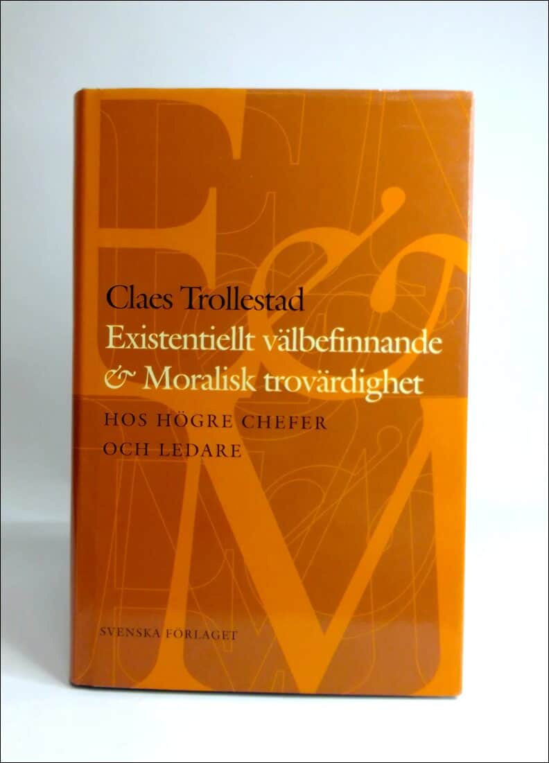 Claes Trollestad : Existentiellt välbefinnande och moralisk trovärdighet