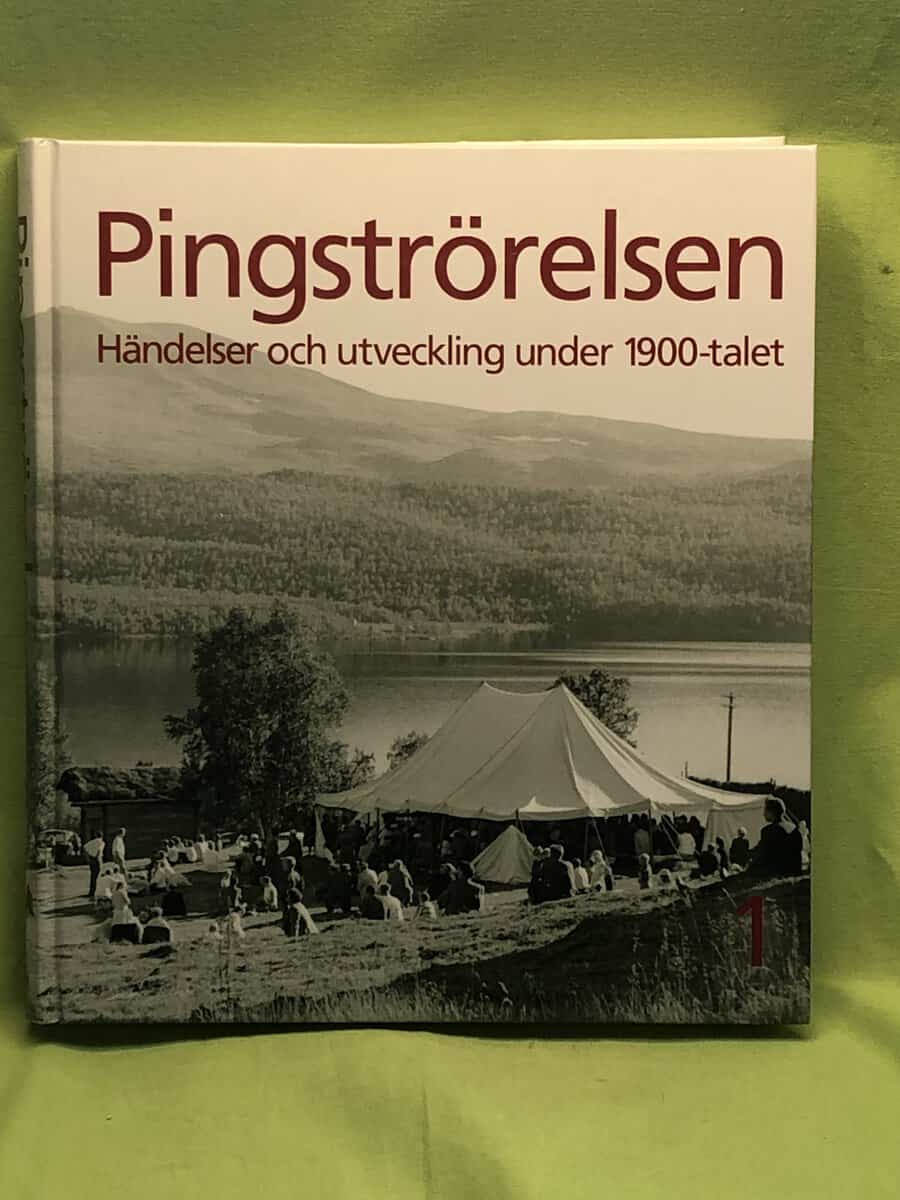 Claes Waern ; Magnus Wahlström : Pingströrelsen del 1