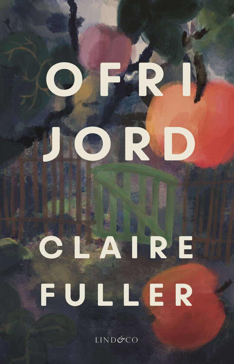 Claire Fuller : Ofri jord