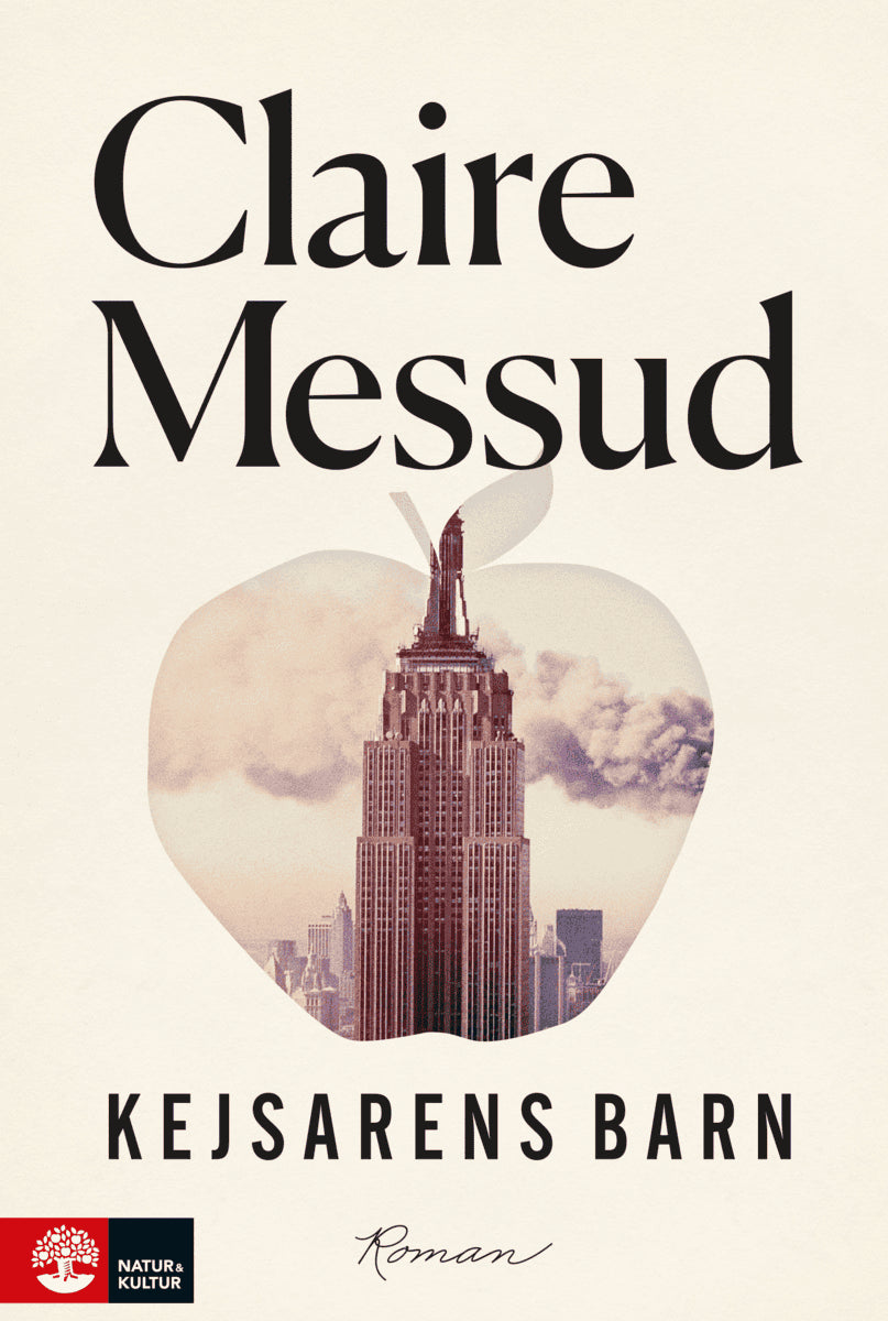 Claire Messud : Kejsarens barn