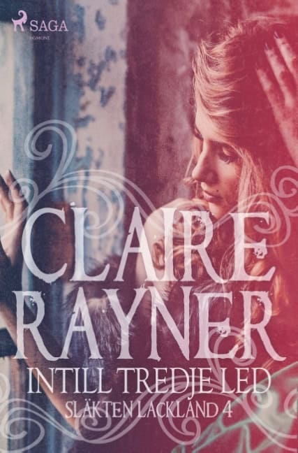 Claire Rayner : Intill tredje led