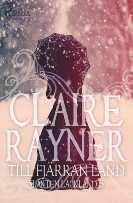 Claire Rayner : Till fjärran land